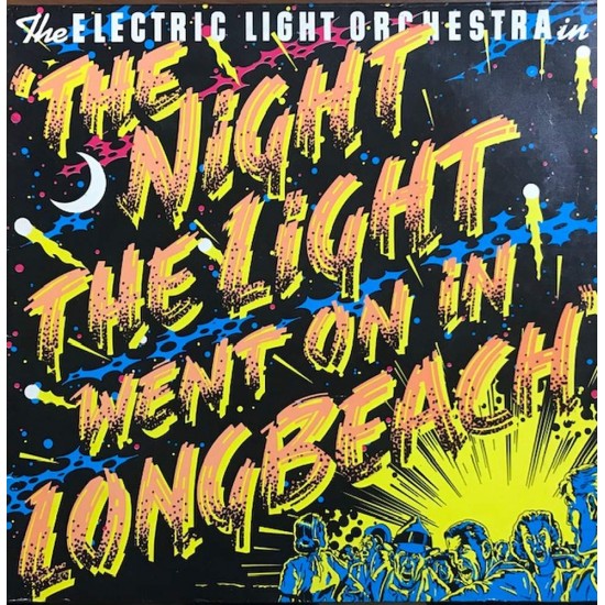 Пластинка Electric Light Orchestra (ELO) The Night The Light Went On (In Long Beach)